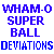 Wham-O � Super Ball � Deviations
